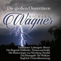 Wagner: Great Overtures Knappertsbusch Hans, Wilhelm Furtwängler, Keilberth Joseph, Sawallisch Wolfgang, Von Karajan Herbert