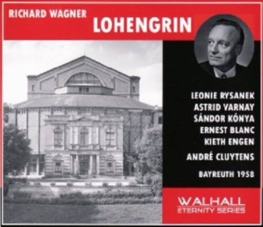 Wagner: Lohengrin Various Artists