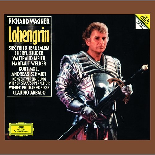 Wagner: Lohengrin Wiener Staatsopernchor, Wiener Philharmoniker, Claudio Abbado