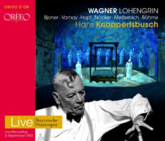 Wagner: Lohengrin. Bayreuth 1963 Bjoner Ingrid, Varnay Astrid, Metternich Josef, Bohme Kurt