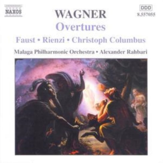 Wagner: Overtures Malaga Philharmonic Orchestra