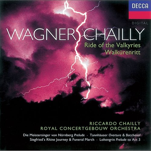 Wagner Overtures Royal Concertgebouw Orchestra, Riccardo Chailly