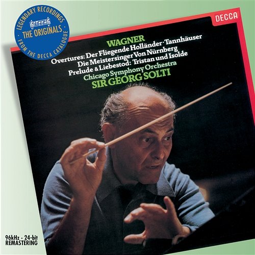Wagner: Overtures & Preludes / Berlioz / Beethoven Chicago Symphony Orchestra, Sir Georg Solti