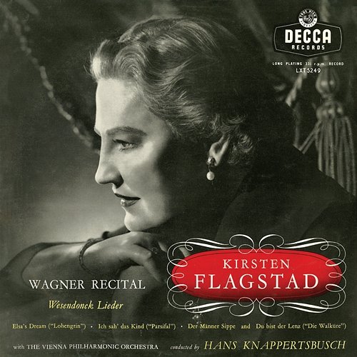 Wagner Recital – Wesendonck Lieder Kirsten Flagstad, Wiener Philharmoniker, Hans Knappertsbusch