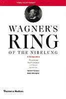 Wagner's Ring of the Nibelung Richard Wagner