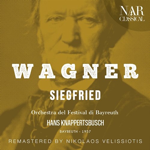 WAGNER: SIEGFRIED Hans Knappertsbusch & Orchestra del Festival di Bayreuth