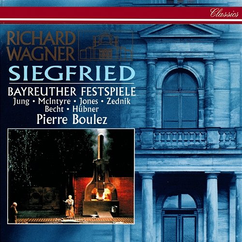 Wagner: Siegfried Gwyneth Jones, Pierre Boulez, Bayreuther Festspielorchester, Fritz Hübner, Donald McIntyre, Heinz Zednik, Hermann Becht, Manfred Jung