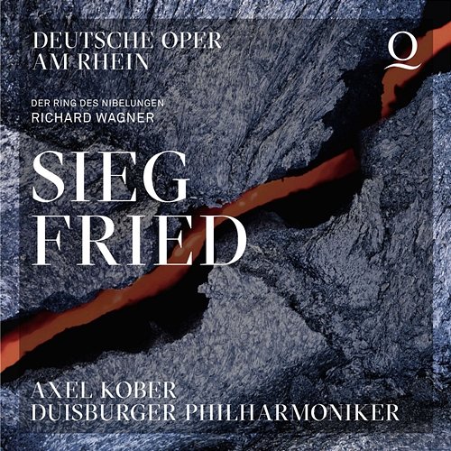 Wagner: Siegfried, WWV 86C Axel Kober, Die Duisburger Philharmoniker