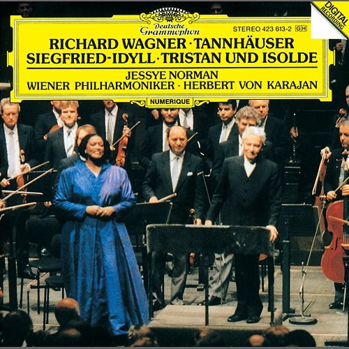 Wagner: Tannhäuser Overture; Siegfried-Idyll; Tristan und Isolde Jessye Norman, Wiener Philharmoniker, Herbert Von Karajan