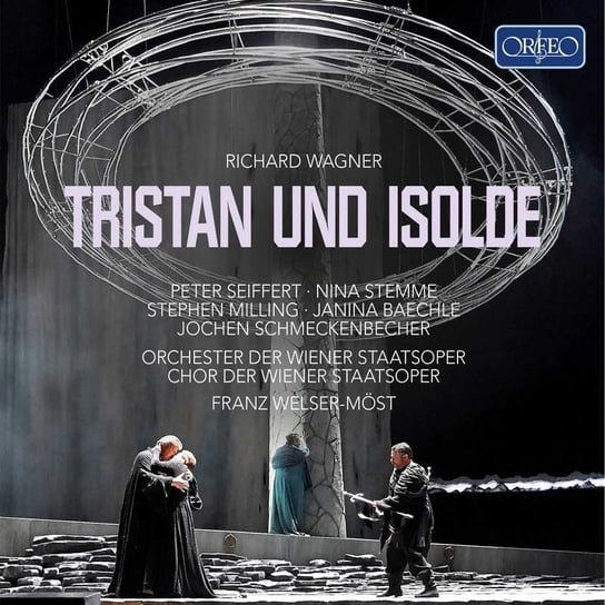 Wagner: Tristan und Isolde Seiffert Peter, Stemme Nina, Milling Stephen