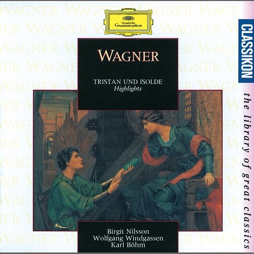 Wagner: Tristan und Isolde - Highlights Bayreuther Festspielorchester, Karl Böhm