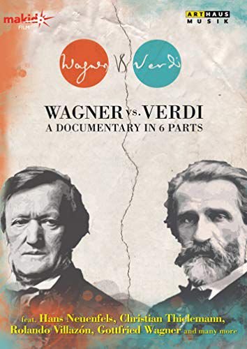 Wagner Vs. Verdi - A Documentary Various Directors