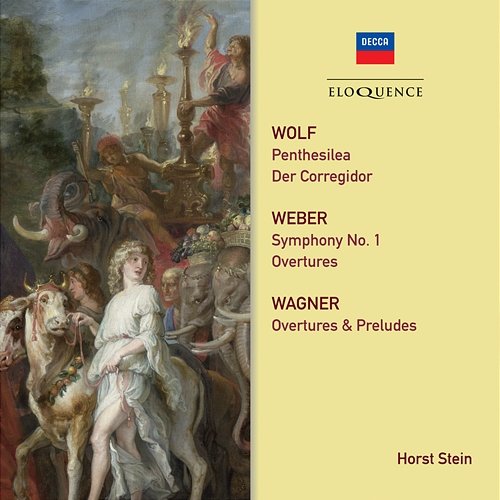Wagner, Weber, Wolf: Orchestral Works Horst Stein, Orchestre de la Suisse Romande, Wiener Philharmoniker