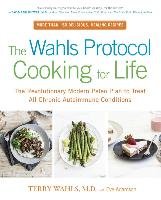 Wahls Protocol Cooking For Life Wahls Terry, Adamson Eve