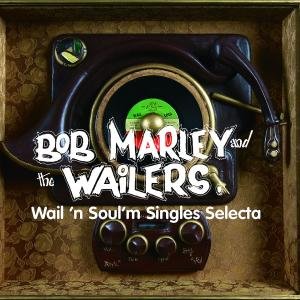 Wail'n Soul'm Singles Bob Marley And The Wailers