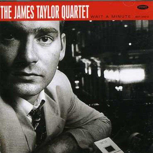 Wait a Minute James Taylor