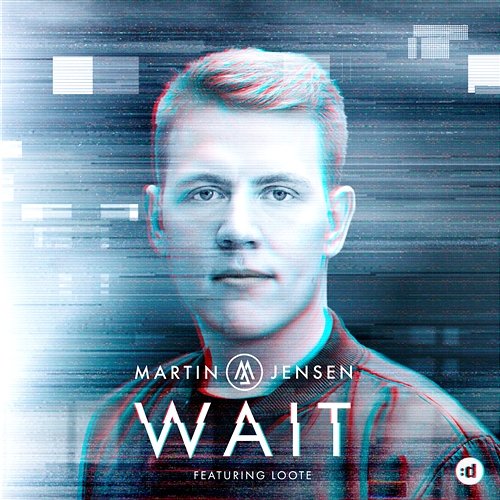 Wait Martin Jensen feat. Loote