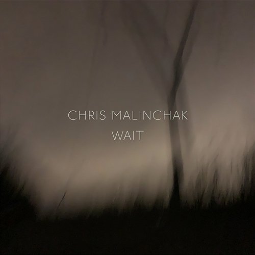 Wait Chris Malinchak