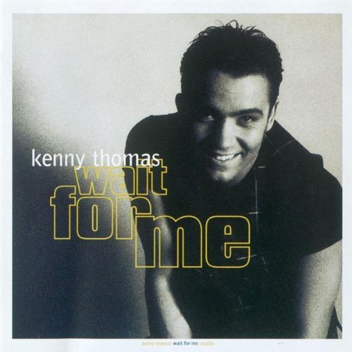 Wait For Me Thomas Kenny