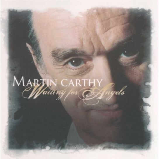 Waiting for Angels Martin Carthy
