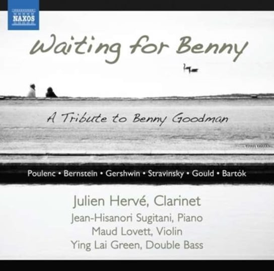 Waiting for Benny - A Tribute to Benny Goodman Various Artists