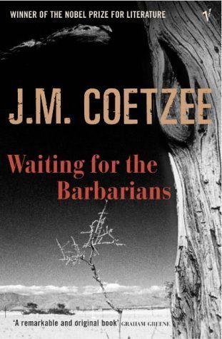 Waiting for the Barbarians Coetzee John Maxwell