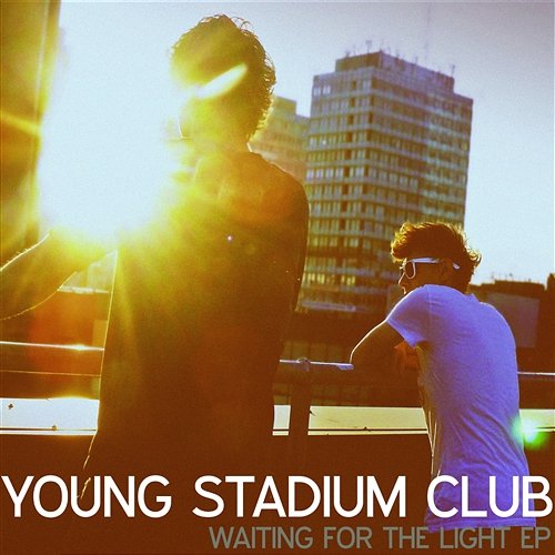 Waiting for the Light Young Stadium Club