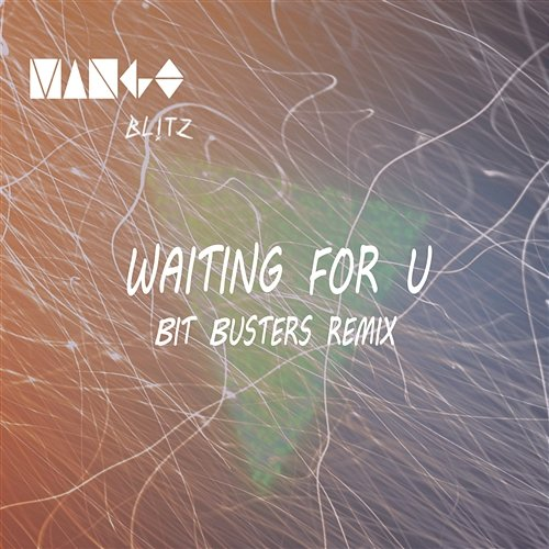 Waiting For U Mango Blitz