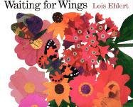 Waiting for Wings Ehlert Lois