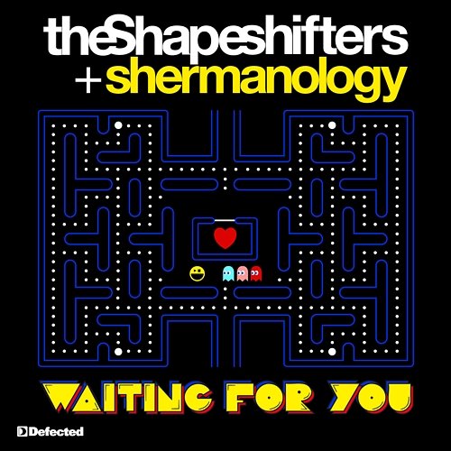 Waiting For You The Shapeshifters & Shermanology