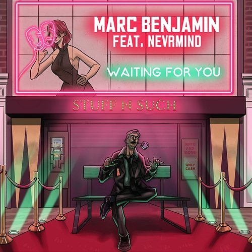 Waiting For You Marc Benjamin feat. NEVRMIND