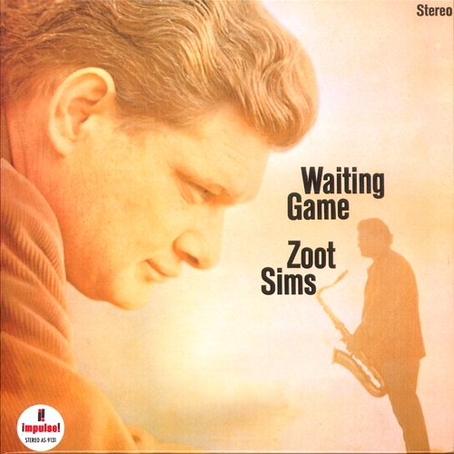 Waiting Game Zoot Sims