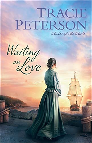 Waiting on Love Peterson Tracie