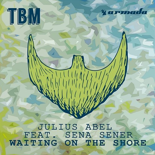 Waiting on the Shore Julius Abel feat. Sena Sener