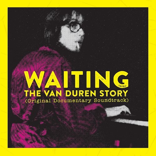 Waiting: The Van Duren Story (Original Documentary Soundtrack) Van Duren