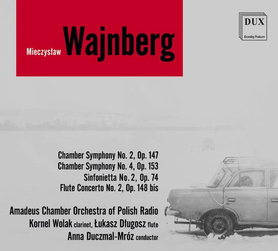 Wajnberg: Chamber Symphony No. 2, Op. 147 & No. 4, Op.153 / Sinfonietta No. 2, Op. 74 / Flute Concerto No. 2, Op. 148 Długosz Łukasz, Duczmal-Mróz Anna, Wolak kornel, Słomian Beata, Szulc Piotr