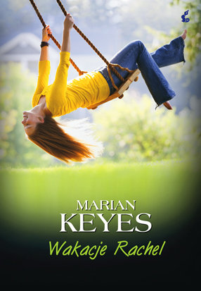 Wakacje Rachel Keyes Marian