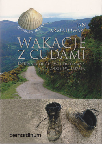 Wakacje z cudami Armatowski Jan