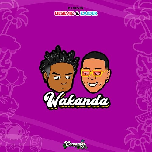 Wakanda Lil Silvio, Zaider, DJ Dever