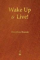 Wake Up and Live! Brande Dorothea