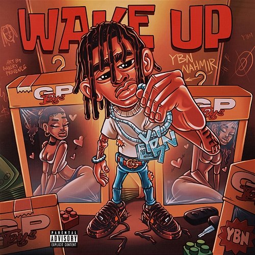 Wake Up YBN Nahmir