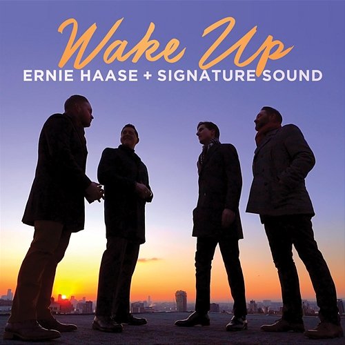 Wake Up Ernie Haase & Signature Sound