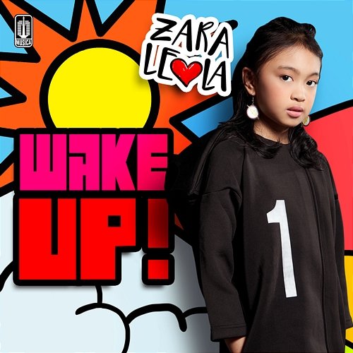 Wake Up Zara Leola