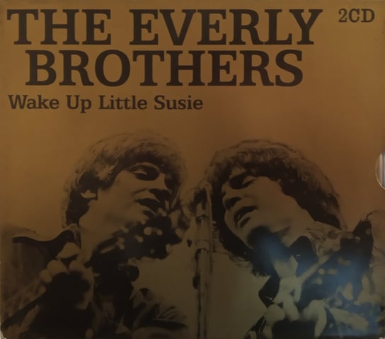 Wake Up Little Susie The Everly Brothers