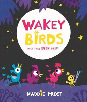 Wakey Birds Frost Maddie