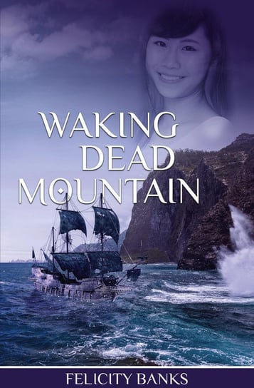 Waking Dead Mountain - ebook epub Felicity Banks