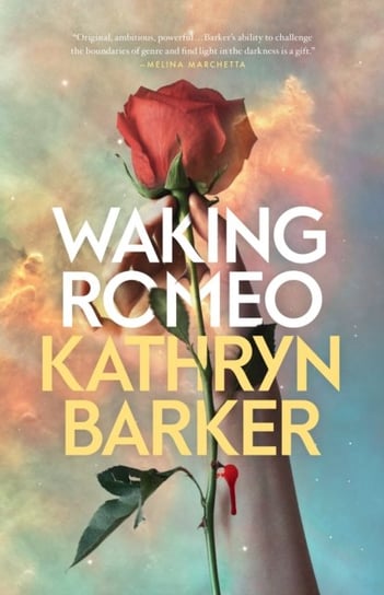 Waking Romeo Kathryn Barker