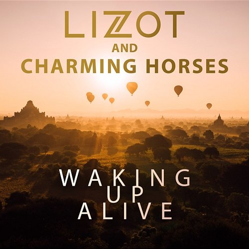 Waking up Alive LIZOT, Charming Horses