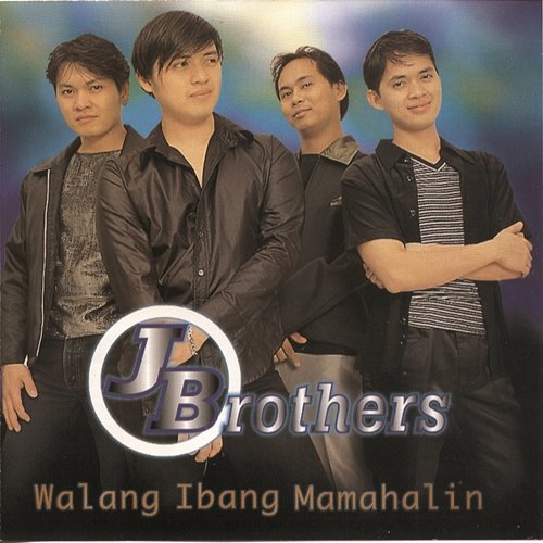 Kahit Na (Quiero Ser) J. Brothers Band