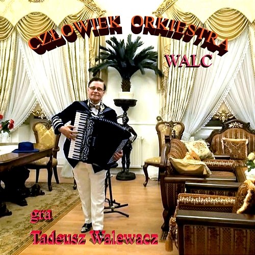 Walc 10 Tadeusz Walewacz